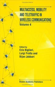 Cover of: Multiaccess, Mobility and Teletraffic in Wireless