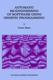 Cover of: Automatic Re-engineering of Software Using Genetic Programming (GENETIC PROGRAMMING Volume 2) (Genetic Programming)