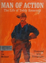 Cover of: Man of action by Ira Mothner, Ira Mothner