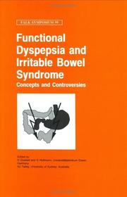 Cover of: Functional Dyspepsia and Irritable Bowel Syndrome - Concepts and Controversies (Falk Symposium)