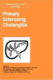 Primary sclerosing cholangitis by International Falk Workshop (1997 Freiburg, Germany)