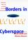 Cover of: Borders in Cyberspace