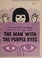 Cover of: The Man With The Purple Eyes