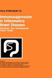 Cover of: Immunosuppression in inflammatory bowel diseases by Falk Symposium (119th 2000 Freiburg, Germany)
