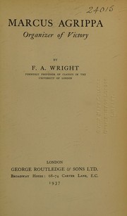 Cover of: Marcus Agrippa: organizer of victory