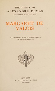 Cover of: Margaret de Valois (The romances of Alexandre Dumas)