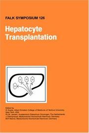 Hepatocyte transplantation by Falk Symposium (126th 2001 Hannover, Germany)