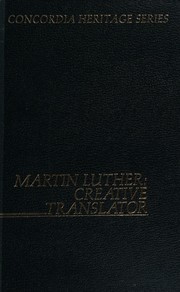 Cover of: Martin Luther, creative translator