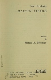 Cover of: Martín Fierro. Edición de Marcos A. Morinigo. by Jose Hernandez, Jose Hernandez