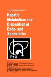 Cover of: Hepatic Metabolism and Disposition of Endo- and Xenobiotics (Falk Symposium)