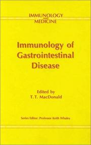 Cover of: Immunology of Gastrointestinal Diseases (Immunology and Medicine) by T.T. Macdonald