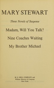 Cover of: Mary Stewart-Three Novels of Suspense