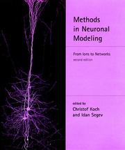 Cover of: Methods in neuronal modeling by edited by Christof Koch and Idan Segev.