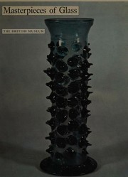 Cover of: Masterpieces of glass