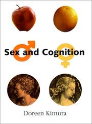 Cover of: Sex and cognition by Doreen Kimura