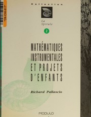 Cover of: Mathématiques instrumentales et projets d'enfants