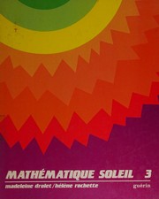 Cover of Mathématique soleil 3 by Madeleine Drôlet