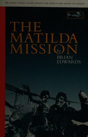 Cover of: THE MATILDA MISSION