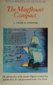 Cover of: The Mayflower compact by Frank Robert Donovan, Frank Robert Donovan