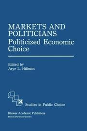 Cover of: Markets and politicians: politicized economic choice