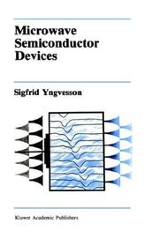 Cover of: Microwave semidonductor [i.e. semiconductor] devices by Sigfrid Yngvesson
