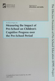 Cover of: Measuring the impact of pre-school on children's progress over the pre-school period