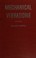 Cover of: Mechanical vibrations.