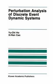 Cover of: Perturbation analysis of discrete event dynamic systems