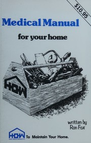 Cover of: Medical manual for your home