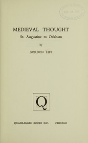 Cover of: Medieval thought: St. Augustine to Ockham.