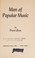 Cover of: Men of popular music