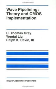 Cover of: Wave pipelining: theory and CMOS implementation