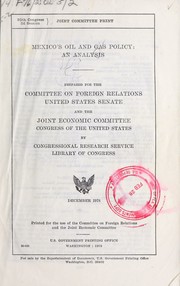 Cover of: Mexico's oil and gas policy: an analysis