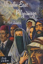 Front cover of Middle East pilgrimage by Roswell Park Johnson