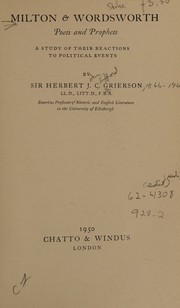 Cover of: Milton and Wordsworth, poets and prophets: a study of their reactions to political events