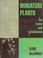 Cover of: Miniature Plants for home and greenhouse