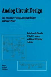 Cover of: Analog Circuit Design: Low-Power Low-Voltage, Integrated Filters and Smart Power