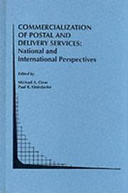 Cover of: Commercialization of postal and delivery services by edited by Michael A. Crew and Paul R. Kleindorfer.