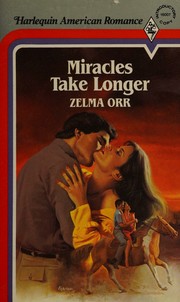 Cover of: Miracles Take Longer.
