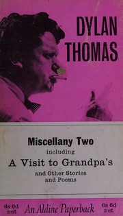 Cover of: Miscellany two: A visit to grandpa's, and other stories and poems