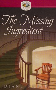 Cover of: The Missing Ingredient (Mystery and the Minister's Wife)