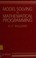 Cover of: Model solving in mathematical programming