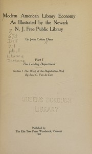 Cover of: Modern American Library economy as illustrated by the Newark, N. J., Free public library