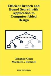 Efficient branch and bound search with application to computer-aided design by Xinghao Chen