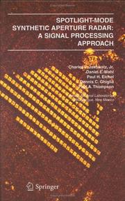 Cover of: Spotlight-mode synthetic aperture radar: a signal processing approach