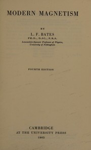 Cover of: Modern Magnetism 4TH Edition by L F Bates, L F Bates