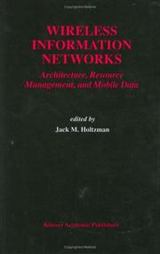 Wireless Information Networks by Jack M. Holtzman