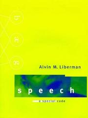 Cover of: Speech by Alvin M. Liberman