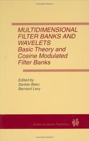 Cover of: Multidimensional filter banks and wavelets by Sankar Basu