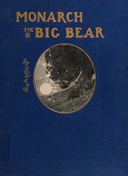 Cover of: Monarch, the big bear of Tallac
